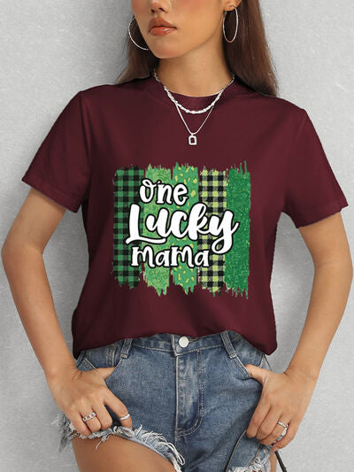 ONE LUCKY MAMA Round Neck T-Shirt